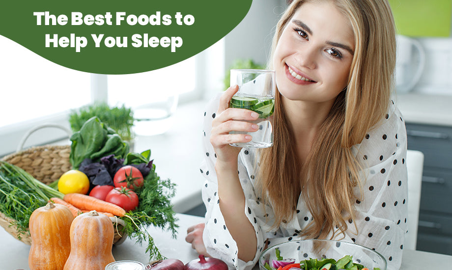 The Best Foods to Help You Sleep