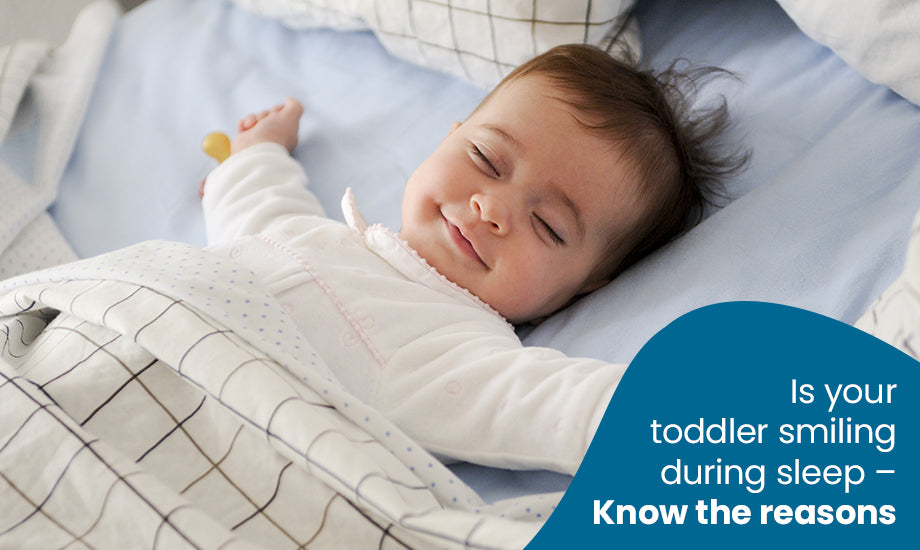 Is Your Toddler Smiling During Sleep? Know the Reasons