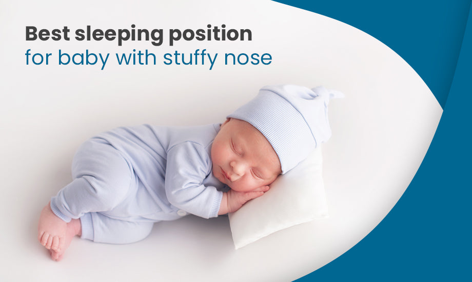 Best Sleeping Position for Baby with Stuffy Nose